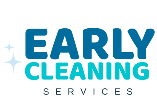 Early Cleaning
